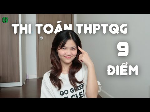 Cách ôn Toán nắm chắc 9 điểm