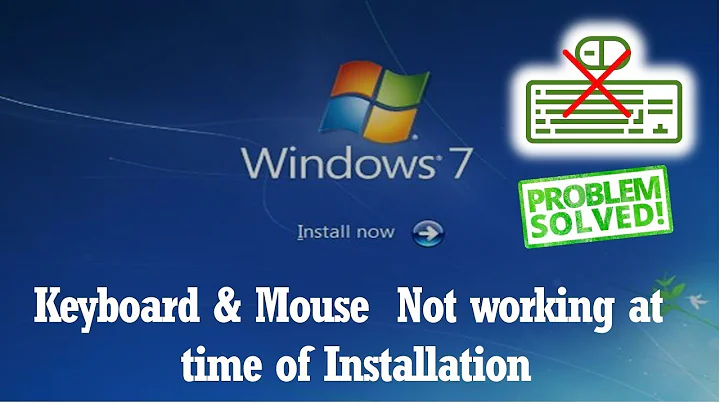 Keyboard and Mouse Not Working Windows 7 install screen