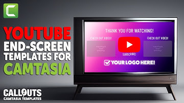 NEW! Camtasia YouTube Templates for End Screens - Preview and Tutorial on how to set them up