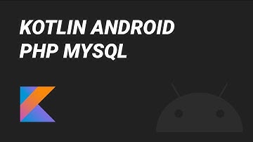 Melakukan Edit Data | Tutorial Crud Kotlin Android PHP MySQL #7