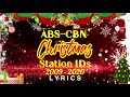 NON-STOP CHRISTMAS SONGS | ABS-CBN CHRISTMAS STATION IDs 2009-2020 (LYRICS)