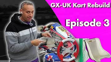 GX-UK Kart Rebuild Episode 3 | Steering, Seat & Engine Prep!