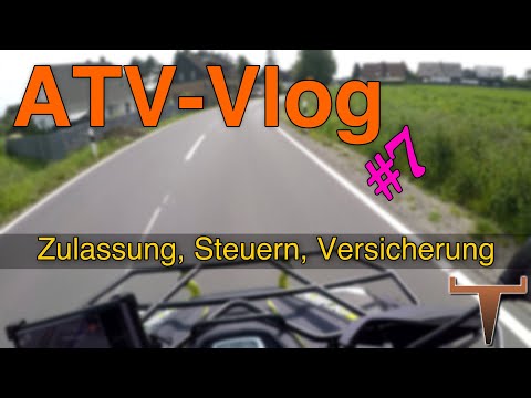 VKP? LOF? Zulassung, Steuern, Versicherungen / ATV Quad Vlog #7 / ttk