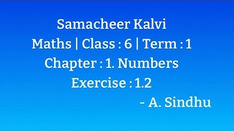 6th Maths Term 1 | Samacheer | Chapter 1 | Numbers | Exercise : 1.2