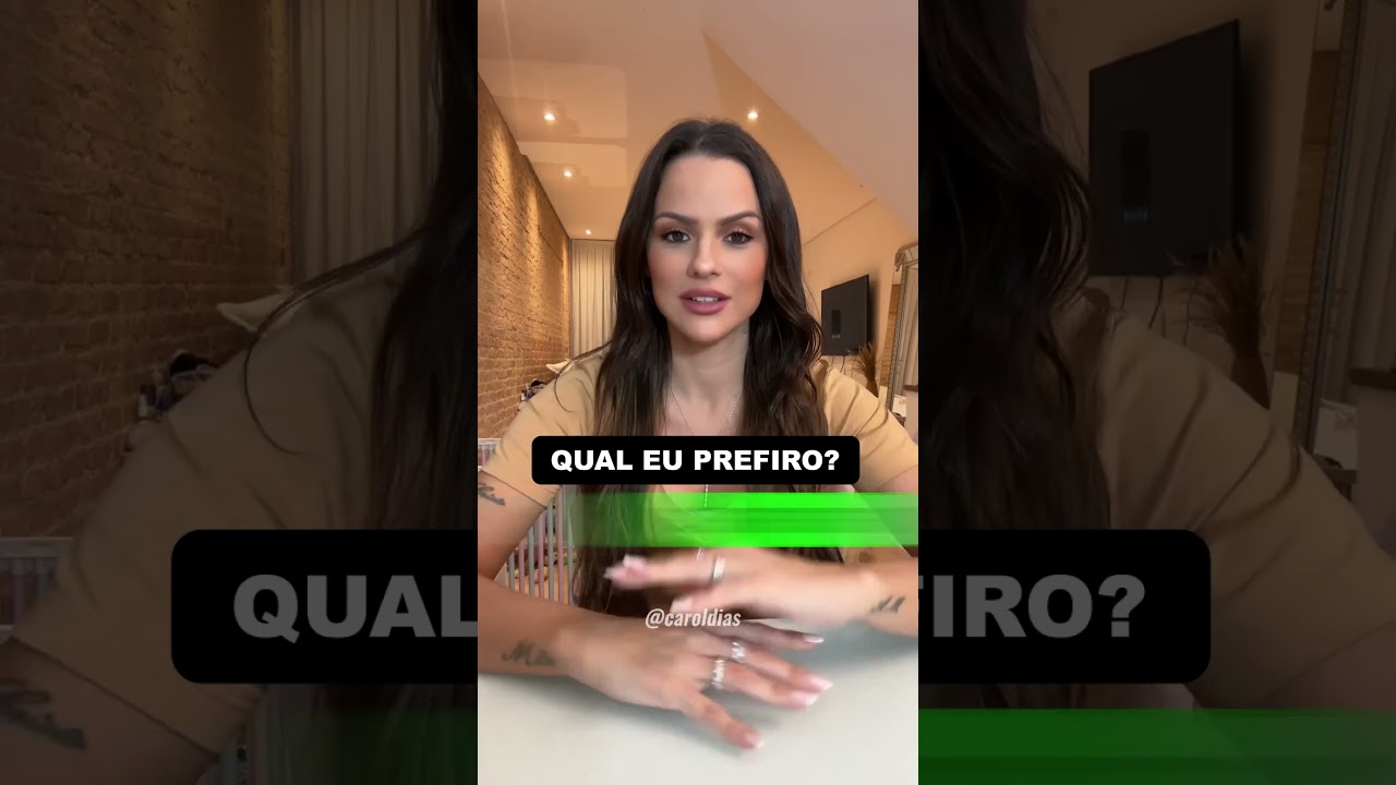 Qual você prefere?