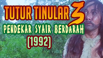 [Full HD] Tutur Tinular 3 : Pendekar Syair Berdarah (1992) - Laga Klasik Indonesia