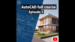 Full AutoCAD Course episode 01 | Learn AutoCAD With Zain