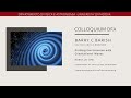 Barry C. Barish - Probing the Universe with Gravitational Waves – Colloquia DFA
