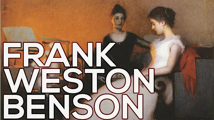 Frank Weston Benson: A collection of 126 paintings...