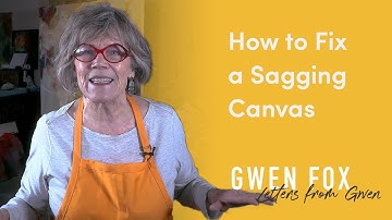 How to Fix a Sagging Canvas