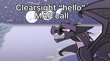 (BACKUPS OPEN)Clearsight “hello” wof MAP call