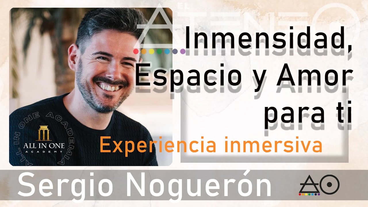 EXPERIENCIA INMERSIVA con Sergio Noguerón YouTube
