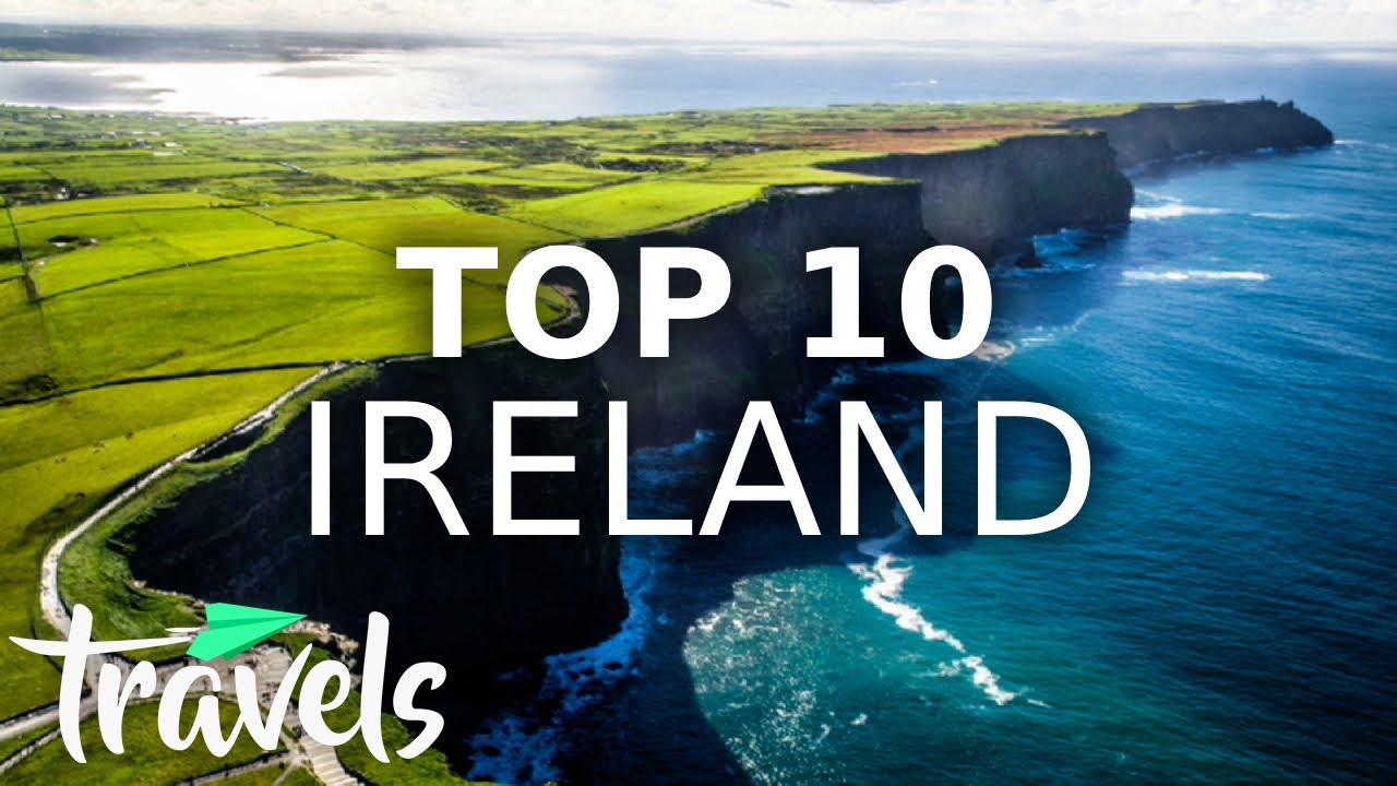 Top 10 Reasons To Visit Ireland In 2021| MojoTravels - YouTube