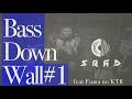 TRICO as MAKA/Bass Down Wall#1 feat Fuma no KTR