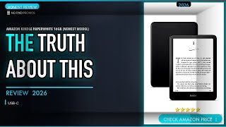 Amazon Kindle Paperwhite 16GB newest model — Worth It? 2026