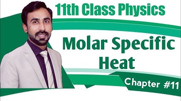 Molar Specific Heat Of Gas Class 11 [Urdu and Hindi]