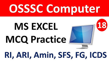 OSSSC Computer Class - 18 ||MS Excel MCQ Practice  || Exams Odia || Ri Amin Ari SF FG ICDS||