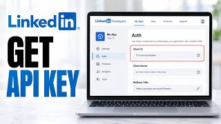 How To Get LinkedIn API Key (Quick Tutorial)