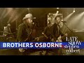 Brothers Osborne Perform 'Shoot Me Straight'