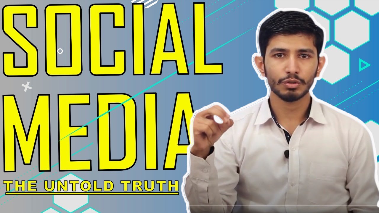 Social Media - The untold truth - YouTube