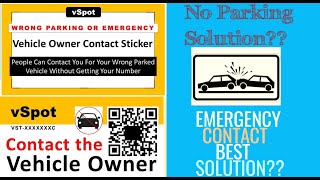 V Spot Wrong parking solution..QR code for Contacting Vehicle Owner..24*7..Contact Sticker screenshot 1