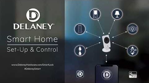 How to Customize your Delaney Hardware SmartHome App