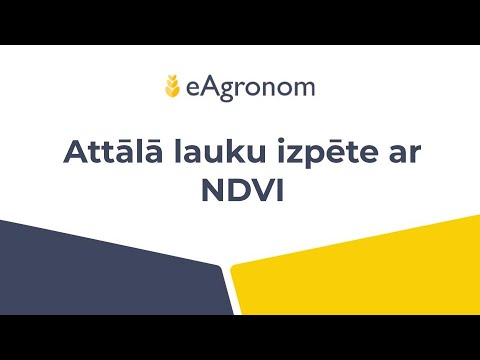 Attālā lauku izpēte ar NDVI