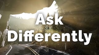Abraham Hicks - Receive More By Asking Differently