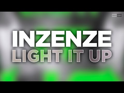 Inzenze - Light It Up (Official Audio) #dancemusic