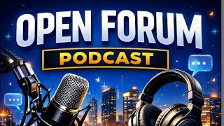 Open Forum - The Discussions