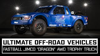 Ultimate Off-Road Vehicles: Fastball Jimco “Dragon” All-Wheel Drive Trophy Truck