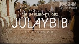 Julaybib ᴴᴰ ┇ Helden des Islam ┇ BDI