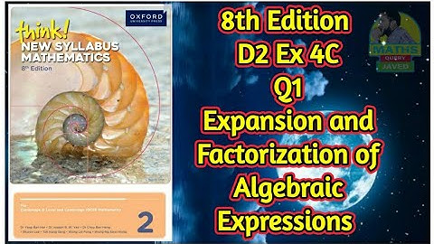 Q1 || Ex-4C || D2-8th edition || Expansion and factorization of algebraic expressions