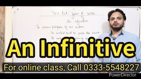 An Infinitive | To + 1st form of Verb | By Syed Ali Raza Kazmi
