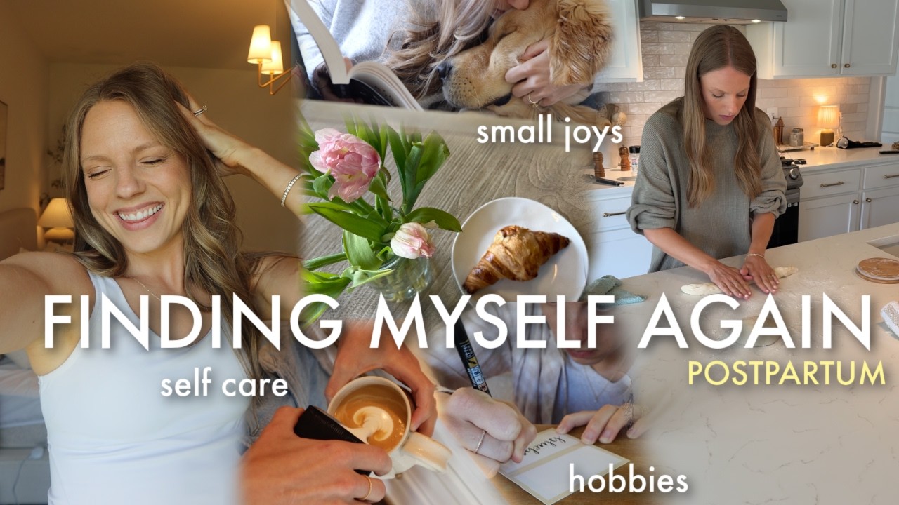 FEELING LIKE MYSELF AGAIN! small joys, hobbies, and selfcare