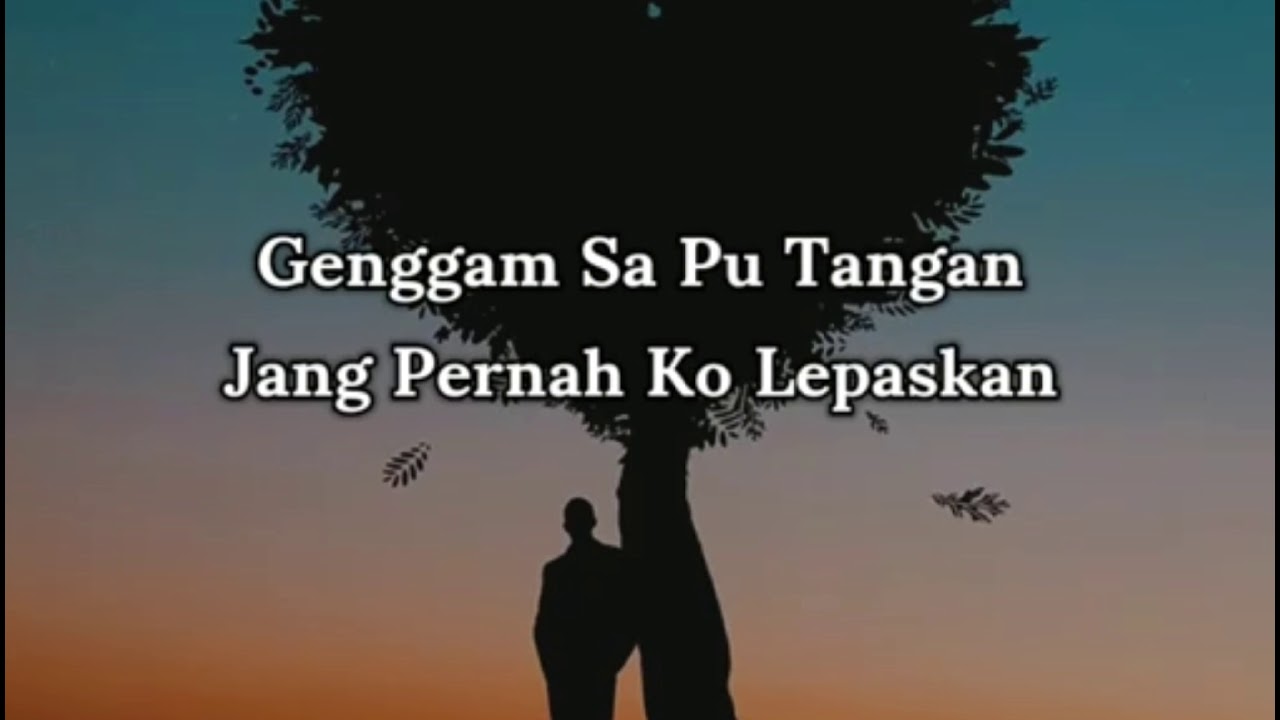 editor. lagu Genggam sa pu tangan