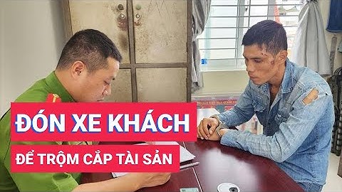 Đón xe khách từ Quảng Nam đến Đà Nẵng để trộm cắp thì bị bắt