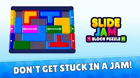 Slide Jam: Block Puzzle - Level 1,2,3,4,5,6,7,8,9,10 - Gameplay Walkthrough Part 1 ( ANDROID / iOS )