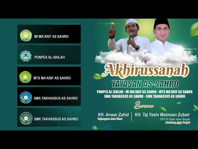 🔴 live Akhirussanah Yayasan As-Sahro Magersari kepil Wonosobo  Bersama KH. ANWAR ZAHID class=