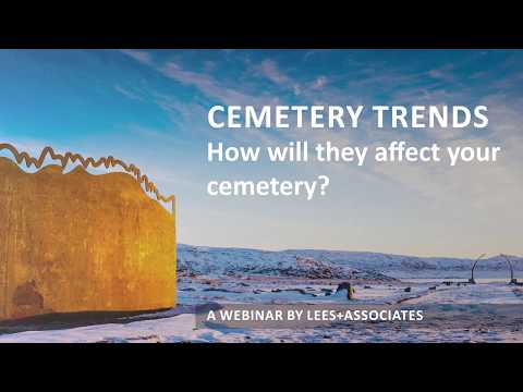 Cemetery Trends: How They Will Affect Your Cemetery