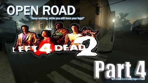 Left 4 Dead 2 Custom Campaign Open Road on Advanced Part 4 Tagalog