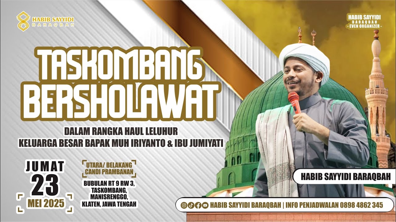🎬LIVE TASKOMBANG BERSHOLAWAT BERSAMA HABIB SAYYIDI BARAQBAH 23 MEI 2025