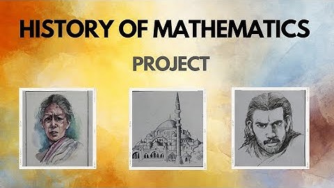 History of Mathematics Project || Best for School and B. ED Students || Full Documentary