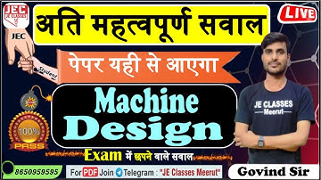 Machine Design MD Important Question Class Mechanical Engg  5th Sem पेपर यही से आएगा 45+ Marks