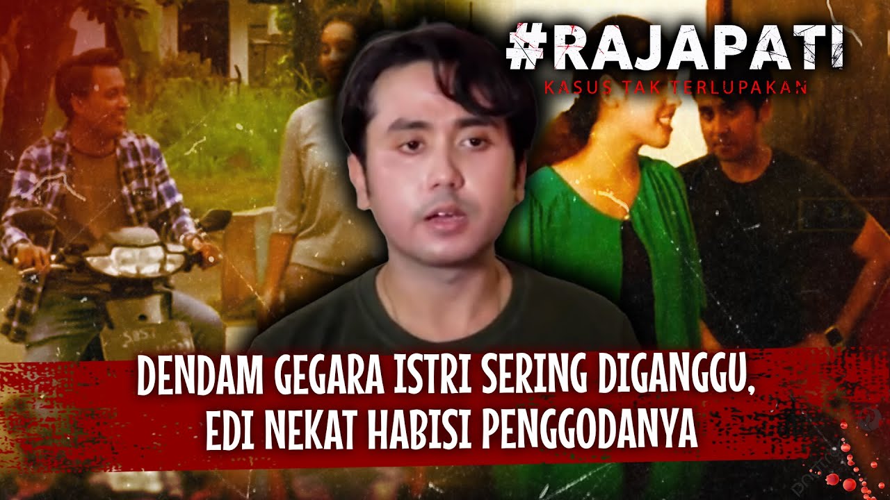 Seorang Suami Di Demak Bunuh Penggoda Istrinya | Rajapati Eps 259