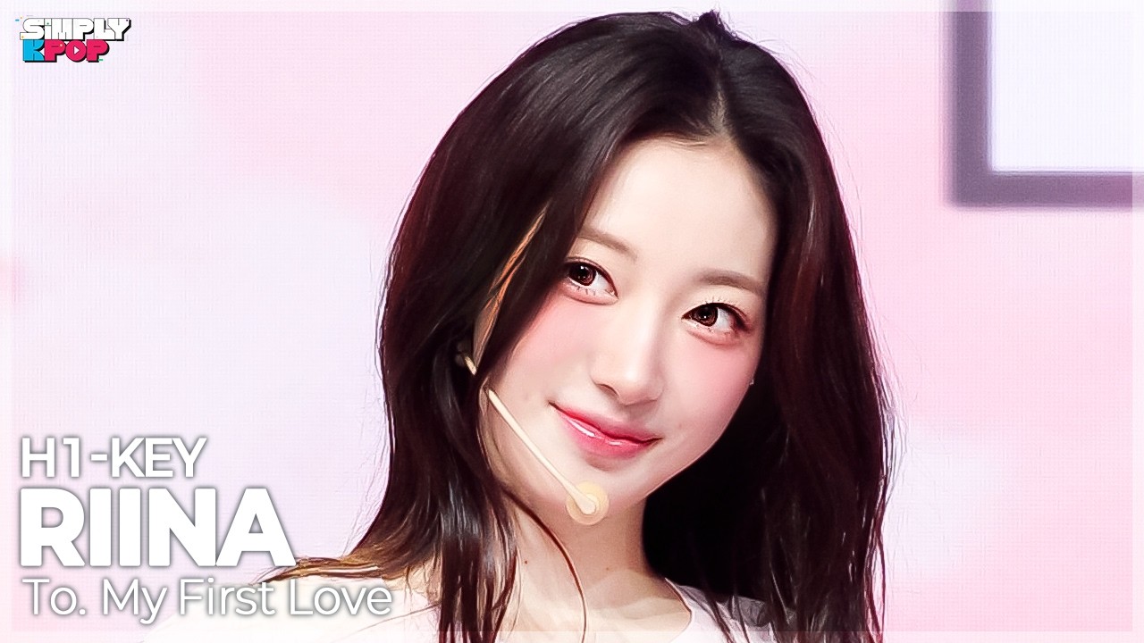 [플리캠 4K] H1-KEY RIINA ‘To. My First Love (나의 첫사랑에게)’ (하이키 리이나 직캠 ...