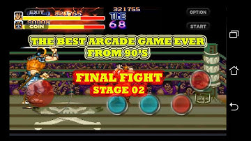 FINAL FIGHT Stage 02 - Game Reviews The Best Arcade Game Ever 90