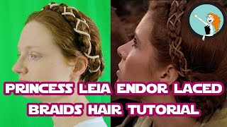 Princess Leia Endor Laced Braids | Star Wars Hair Tutorial