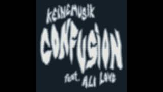 Keinemusik Me Rampa Adam Port - Confusion Feat Ali Love