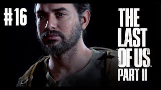 The Last of Us Parte 2 | Nueva partida+ AVISO SPOILERS #16